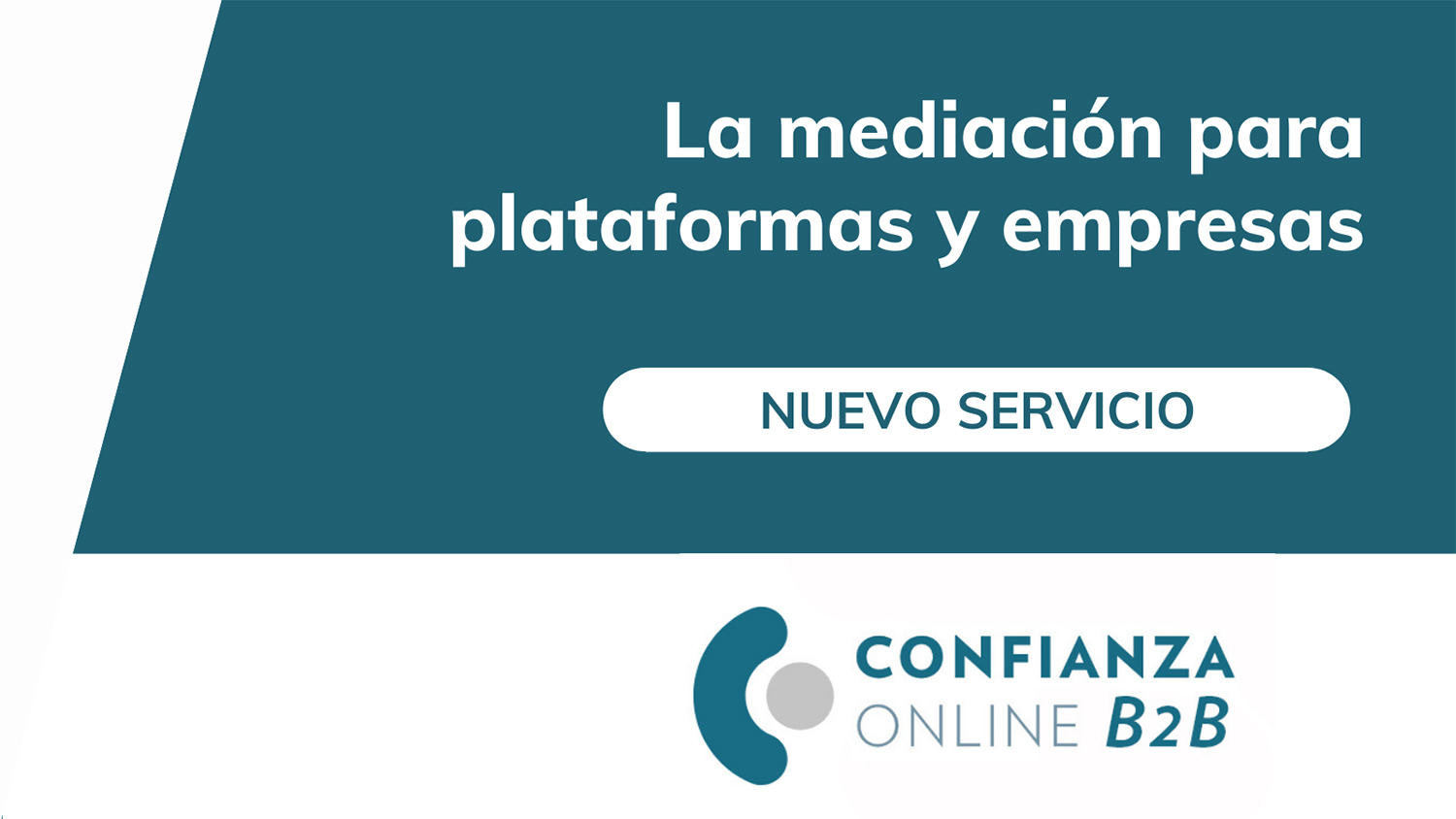 Institución de Mediación B2B de Confianza Online