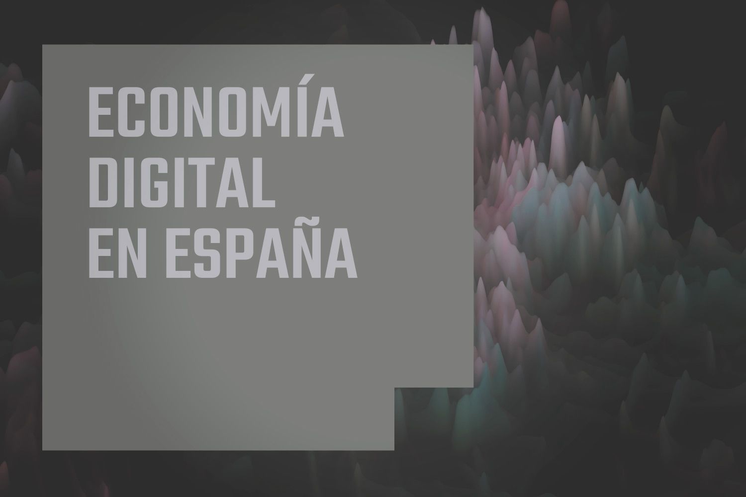 La economía digital ya representa un 19% del PIB en España